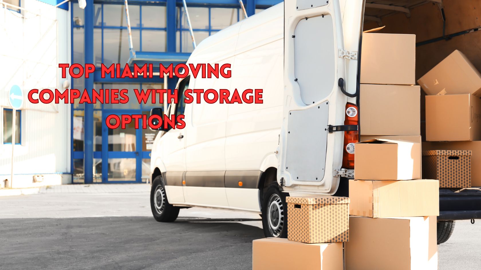 Top Miami Moving Companies with Storage Options